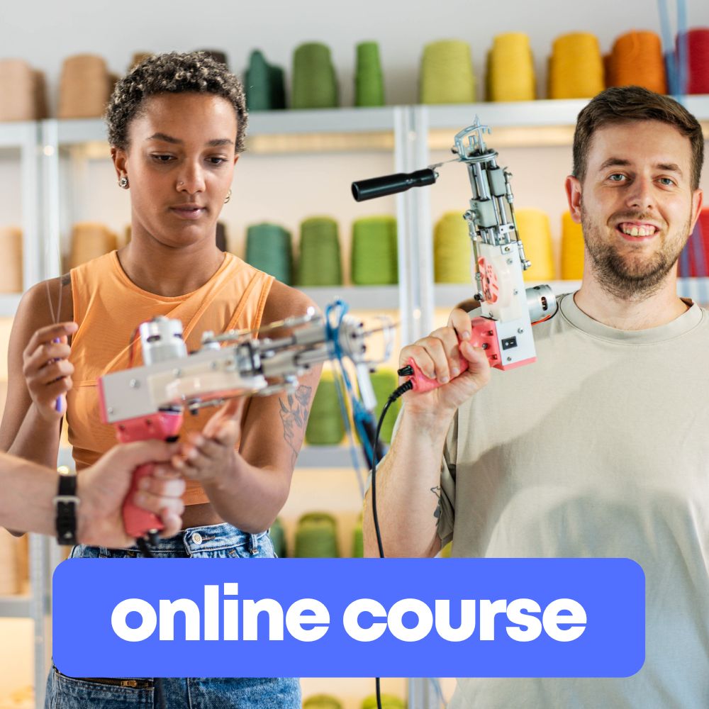 Learn Tufting - complete online course